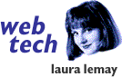 Web Tech: Laura Lemay